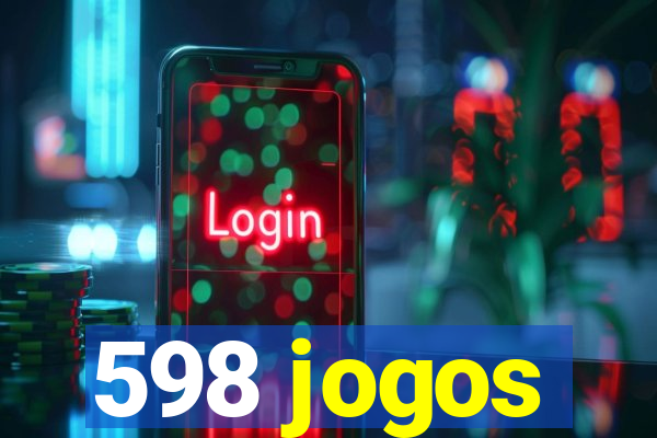 598 jogos